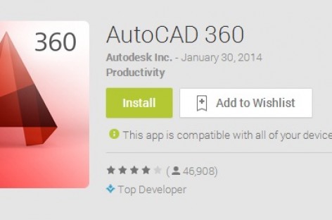 AutoCAD 360 Mobil Cihazlar İçin Mobil Uygulama Yayınladı