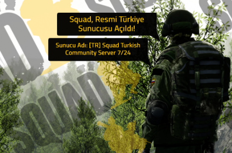 Squad Türkiye Resmi Sunucusu Açıldı‏